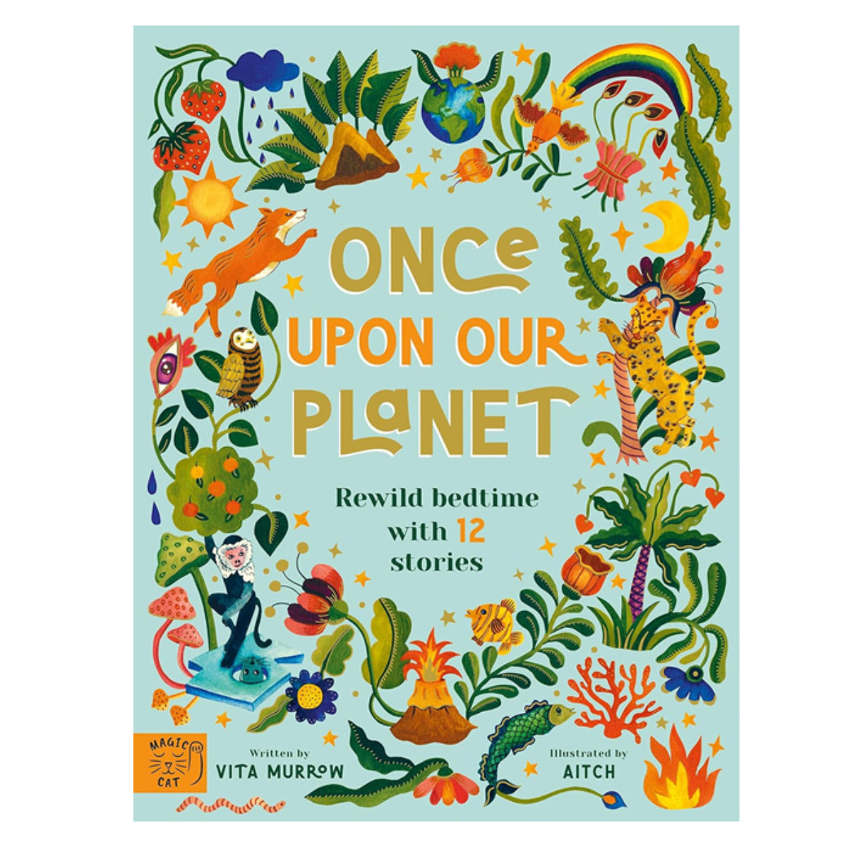 Once Upon Our Planet