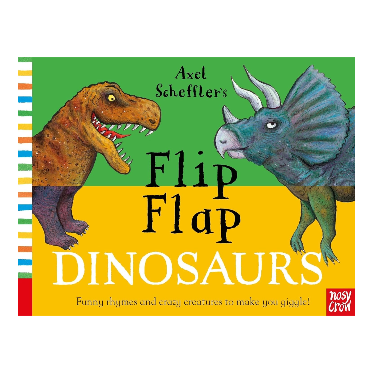 Axel Scheffler's Flip Flap Dinosaurs